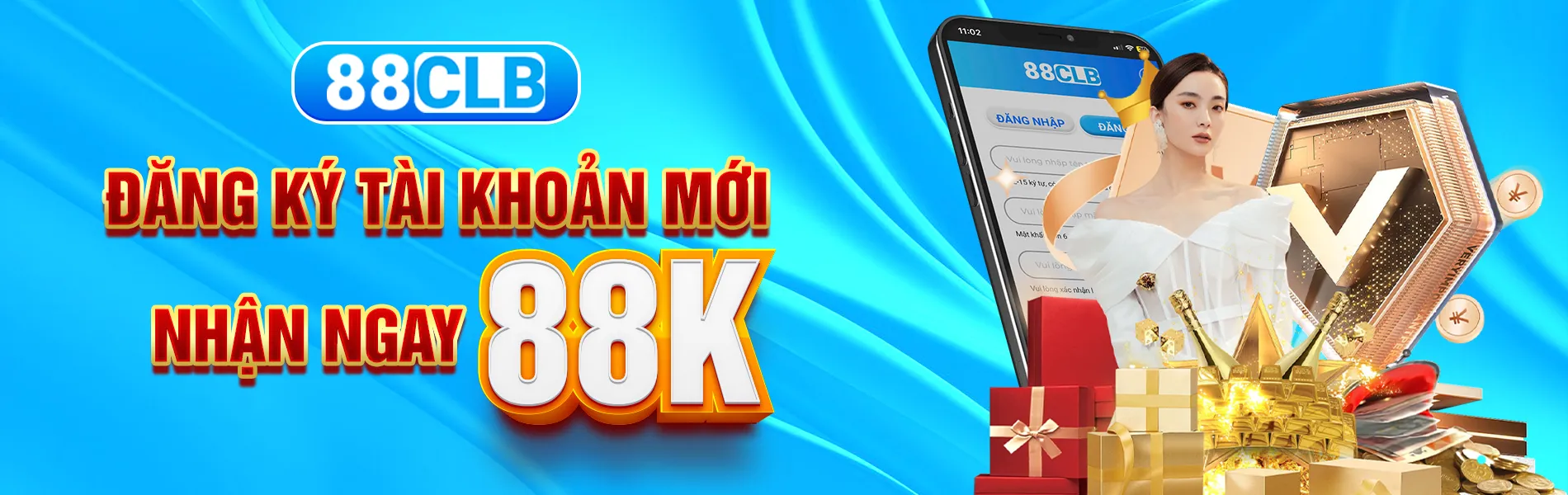 đăng ký tài khoản mới tặng 88K