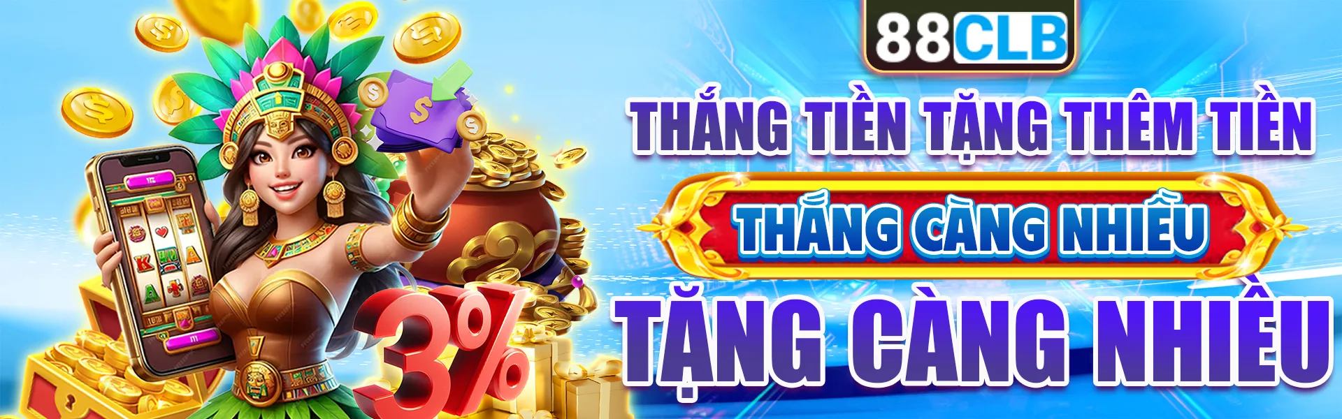 thắng tiền tặng tiền banner