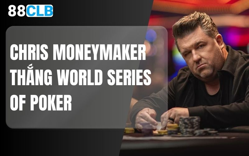 Chris Moneymaker