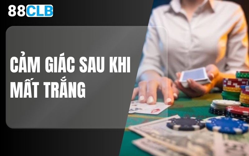 Cảm giác sau khi mất trắng