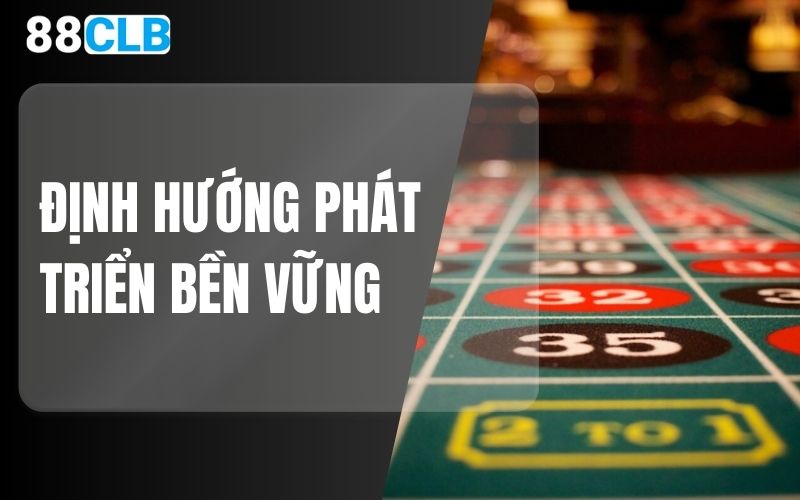 Định hướng phát triển bền vững