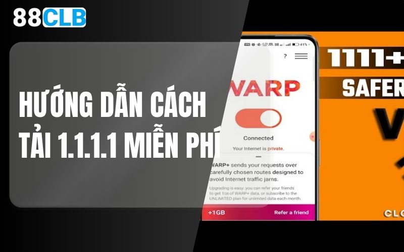 Hướng dẫn cách tải 1.1.1.1