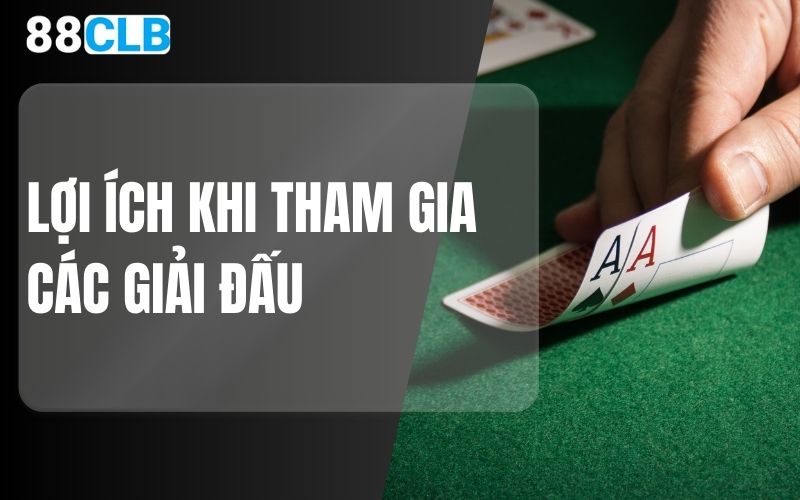 Lợi ích khi tham gia các giải đấu